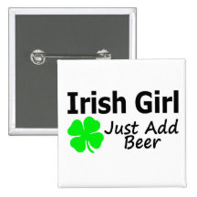 Irish Girl Just Add Beer Pins