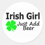 Irish Girl Just Add Beer Round Stickers