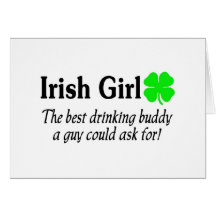 Irish Girl The Best Drinking Buddy A Guy Could Cards