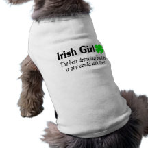 Irish Girl The Best Drinking Buddy A Guy Could Dog Tshirt