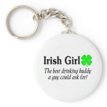Irish Girl The Best Drinking Buddy A Guy Could Key Chains
