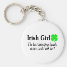 Irish Girl The Best Drinking Buddy A Guy Could Key Chains
