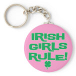 IRISH GIRLS RULE! keychains