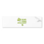 Irish I were straight Bumper Sticker