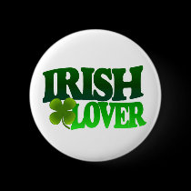 Irish Lover Button St Patricks Day buttons