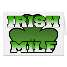 Irish MILF Greeting Card
