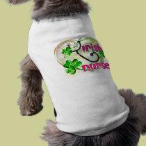 Irish Nurse T-Shirts and Gifts pet clothing