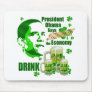 Irish Obama Drink Beer Stimulus Gifts Mouse Mats