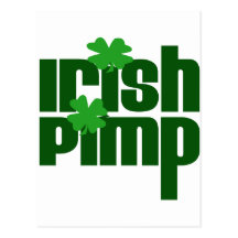 Irish Pimp Postcard