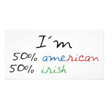 Irish t-shirt! personalized photo card