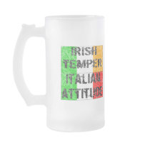 Irish Temper Italian Attitude T-shirts and Gifts Mugs