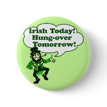 Irish Today Hung-over Tomorrow