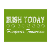 Irish Today Hungover Tomorrow Post Cards