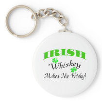 Irish Whiskey Makes Me Frisky