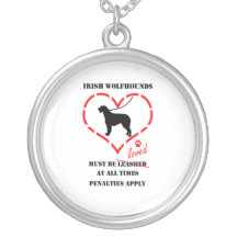 Irish Wolfhounds Must Be Loved Necklaces