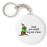 Irish You Would Buy Me A Beer Leprechaun keychains