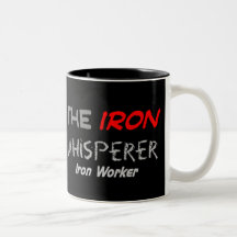 Iron Worker Gifts for Men "The Iron Whisperer" Coffee Mugs