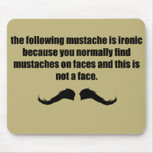 Ironic Moustache WTF tan Mousepad