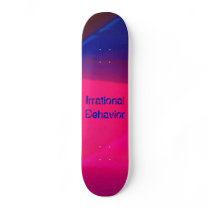 Irrational Behaviour Skate
