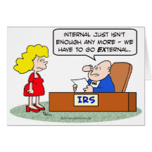 irs external internal enough taxes greeting card