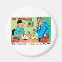 IRS TRUCKING CARTOON FRIDGE MAGNET