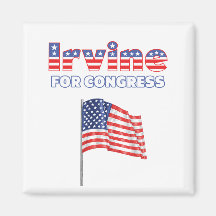 Irvine for Congress Patriotic American Flag Fridge Magnet