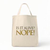Is it alive NOPE bags