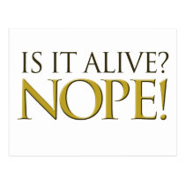 Is it alive NOPE postcards
