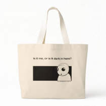 is it me or is it dark in here canvas bags