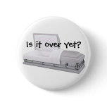 Is it over yet?