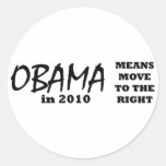 Is OBAMA KING yet Round Stickers