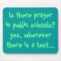 Is there prayerin public schools? yes, wherever th mouse pads
