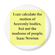 isaac newton quote magnet