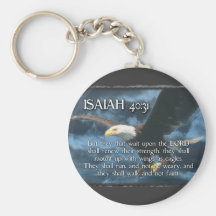 ISAIAH 40:31  Mount up with wings as EAGLES Key Chains