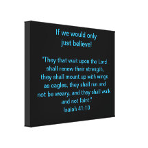 Isaiah 41:10    wrapped canvas stretched canvas prints