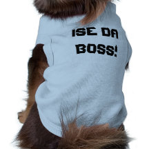 ISE DA BOSS! PET CLOTHES