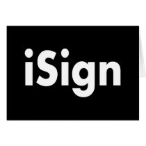 iSign Greeting Card