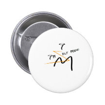ISM (I'm Self Made)I Pinback Buttons
