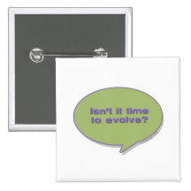 Isn't it time to evolve? button