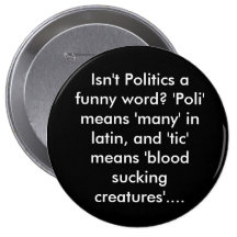 Isn't Politics a funny word? 'Poli' means 'many... Pin
