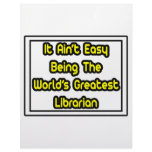 It Aint' Easy...World's Greatest Librarian letterhead
