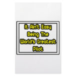 It Aint' Easy...World's Greatest Pilot stationery