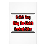 It Aint' Easy...World's Greatest Sister Stationery Design