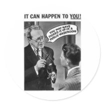 It could happen to you!