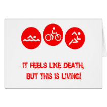 It feels like death - Triathlon Card