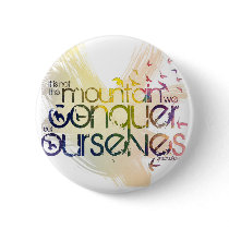 it is not the mountain we conquer but ourselves buttons