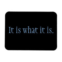 It is what it is. magnets