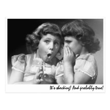 "It’s shocking! And probably true!" Post Card