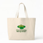 It Sure Is Easy Being Green.....frog bags