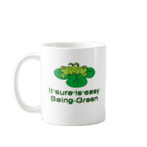 It Sure Is Easy Being Green.....frog mugs